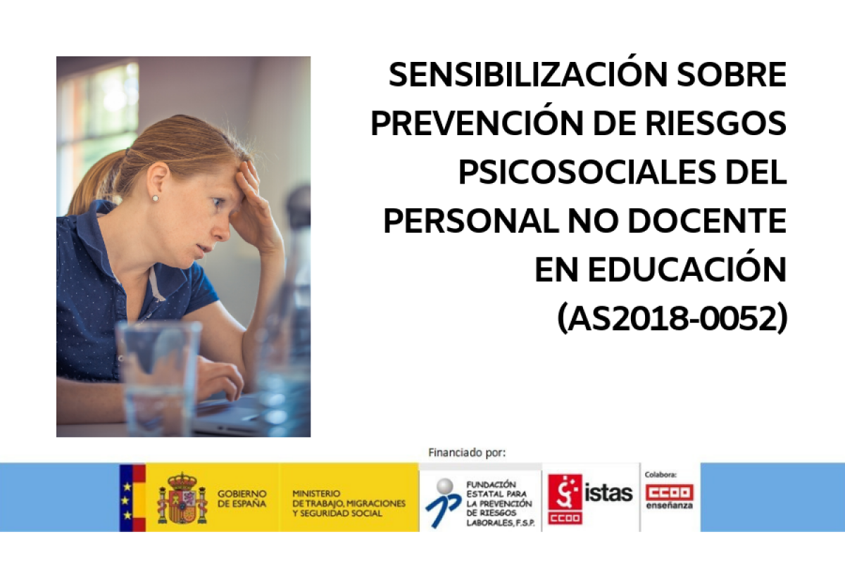 SENSIBILIZACIÓN SOBRE PREVENCIÓN DE RIESGOS PSICOSOCIALES del PERSONAL NO DOCENTE en EDUCACIÓN” (AS2018-0052)